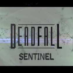 Deadfall (USA-2) : Sentinel